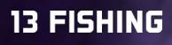 13 FISHING